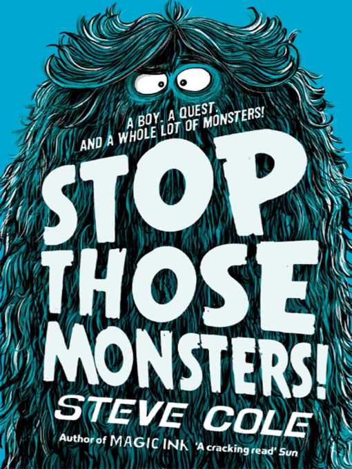 Upplýsingar um Stop Those Monsters! eftir Steve Cole - Biðlisti